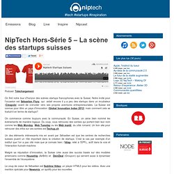 Podcast » NipTech Hors-Série 5 – La scène des startups suisses