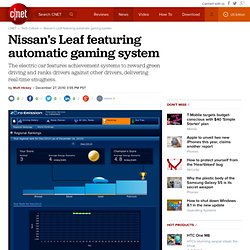 Nissan's Leaf featuring automatic gaming system