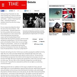 How the Nixon-Kennedy Debate Changed the World