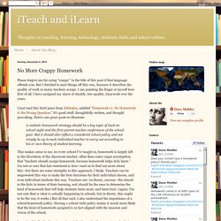 iTeach and iLearn: No More Crappy Homework