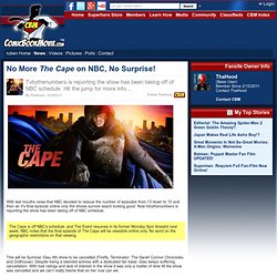 No More The Cape on NBC, No Surprise!