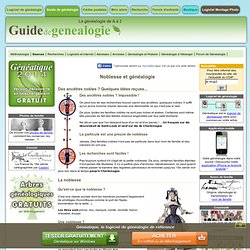 Généalogie : Guide et méthode, logiciel de généalogie et archives, la généalogie de A à Z