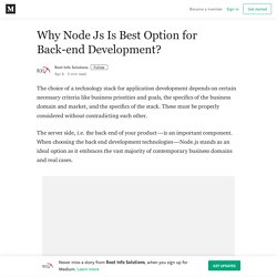 Why Node Js Is Best Option for Back-end Development?