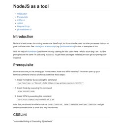 NodeJS as a tool