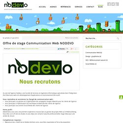 Offre de stage Communication Web NODEVO - Bienvenue sur le blog de l’agence !