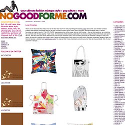 NOGOODFORME.COM > style + pop culture > yr ultimate fashion mixtape > Love Archives