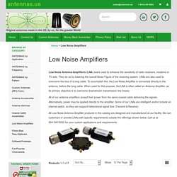 Low Noise Antenna Amplifier/s (LNAs)