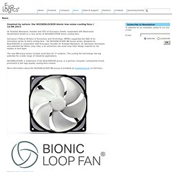 Inspired by nature: the NOISEBLOCKER bionic low-noise cooling fans