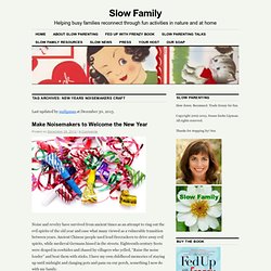 New Years Noisemakers Craft Archives - Slow Family