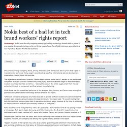 Nokia best of a bad lot in tech brand workers' rights report