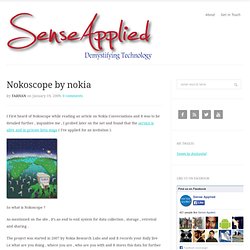 Nokoscope by nokia : Sense Applied