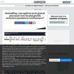 NomadPlay : une appli en accès gratuit pour jouer avec les... - Diapason