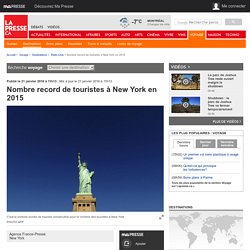 Nombre record de touristes à New York en 2015