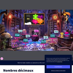 Nombres décimaux by DARIF Marie on Genially