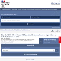 Modification de la Loi sur l'eau en France (30 juin 2020) modifiant la nomenclature et la procédure en matière de police de l'eau - Légifrance
