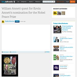 William Annett quest for Kevin Annett's nomination for the Nobel Peace Prize 11/08 by Radio Warrior