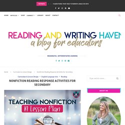 Nonfiction Reading Response Activities for Secondary - Reading and Writing Haven