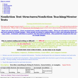 Nonfiction Text Structures/Nonfiction Teaching/Mentor Texts