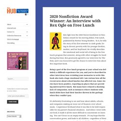 2020 Nonfiction Award Winner: An Interview with Rex Ogle on Free Lunch – The Hub