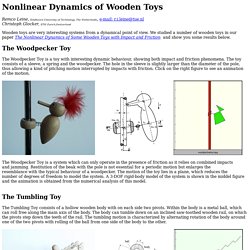 Nonlinear Dynamics of Wooden Toys