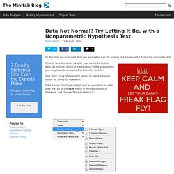 Data Not Normal? Try Letting It Be, with a Nonparametric Hypothesis Test
