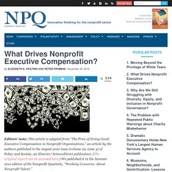 What Drives Nonprofit Executive Compensation?