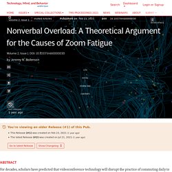 Nonverbal Overload: A Theoretical Argument for the Causes of Zoom Fatigue · Volume 2, Issue 1