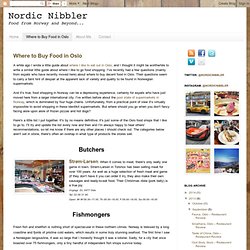 Nordic Nibbler: Where to Buy Food in Oslo