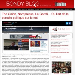 The Onion, Nordpresse, Le Gorafi… Ou l’art de la parodie politique sur le net