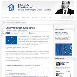 La normalisation européenne