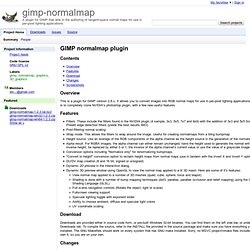 gimp-normalmap - A plugin for GIMP that aids in the authoring of tangent-space normal maps for use in per-pixel lighting applications