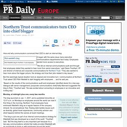 Northern Trust communicators turn CEO into chief blogger