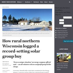 How rural northern Wisconsin logged a record-setting solar group buy
