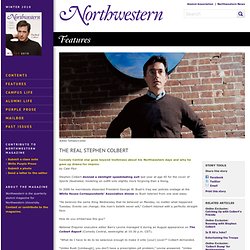 The Real Stephen Colbert: Northwestern Magazine