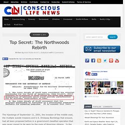 Top Secret: The Northwoods Rebirth
