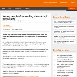 Norway couple takes wedding photos to epic new heights - The Local