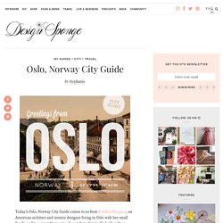 Oslo, Norway City Guide