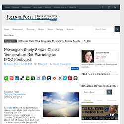 Norwegian Study Shows Global Temperature Not Warming as IPCC Predicted
