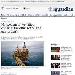 Norwegian universities consider the ethics of oil and gas research
