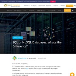 SQL or NoSQL Databases: What's the Difference?
