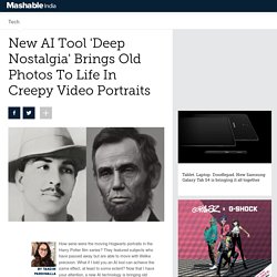 New AI Tool 'Deep Nostalgia' Brings Old Photos To Life In Creepy Video Portraits