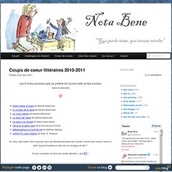 Coups de coeur littéraires 2010-2011 - Nota bene*