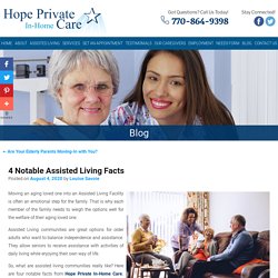 4 Notable Assisted Living Facts