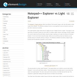 Notepad++ Explorer vs Light Explorer