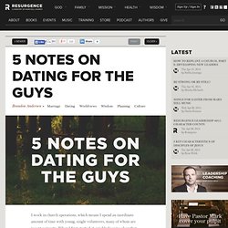 5 Notes on Dating for the Guys