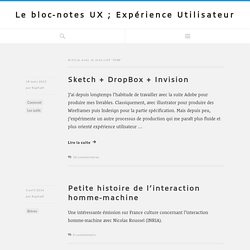 Le bloc-notes UX ; Expérience Utilisateur