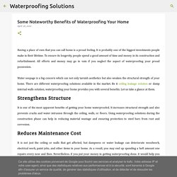 Some Noteworthy Benefits of Waterproofing Your Home
