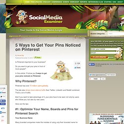 5 Ways to Get Your Pins Noticed on Pinterest