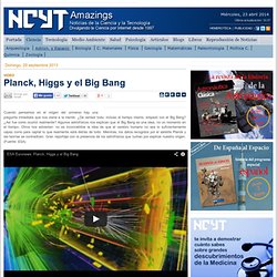 Planck, Higgs y el Big Bang
