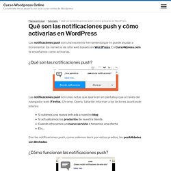 Qué son las notificaciones push y cómo activarlas en WordPress - Curso Wordpress Online